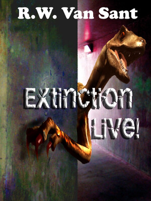 cover image of Extinction Live!